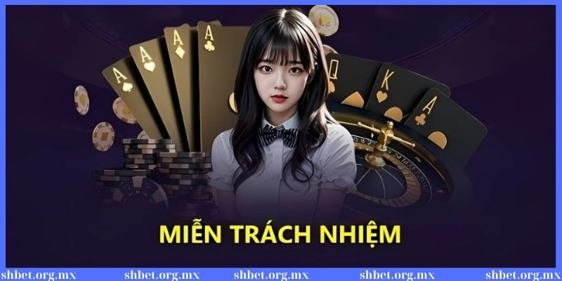 Nội dung miễn trách nhiệm dành cho cược thủ